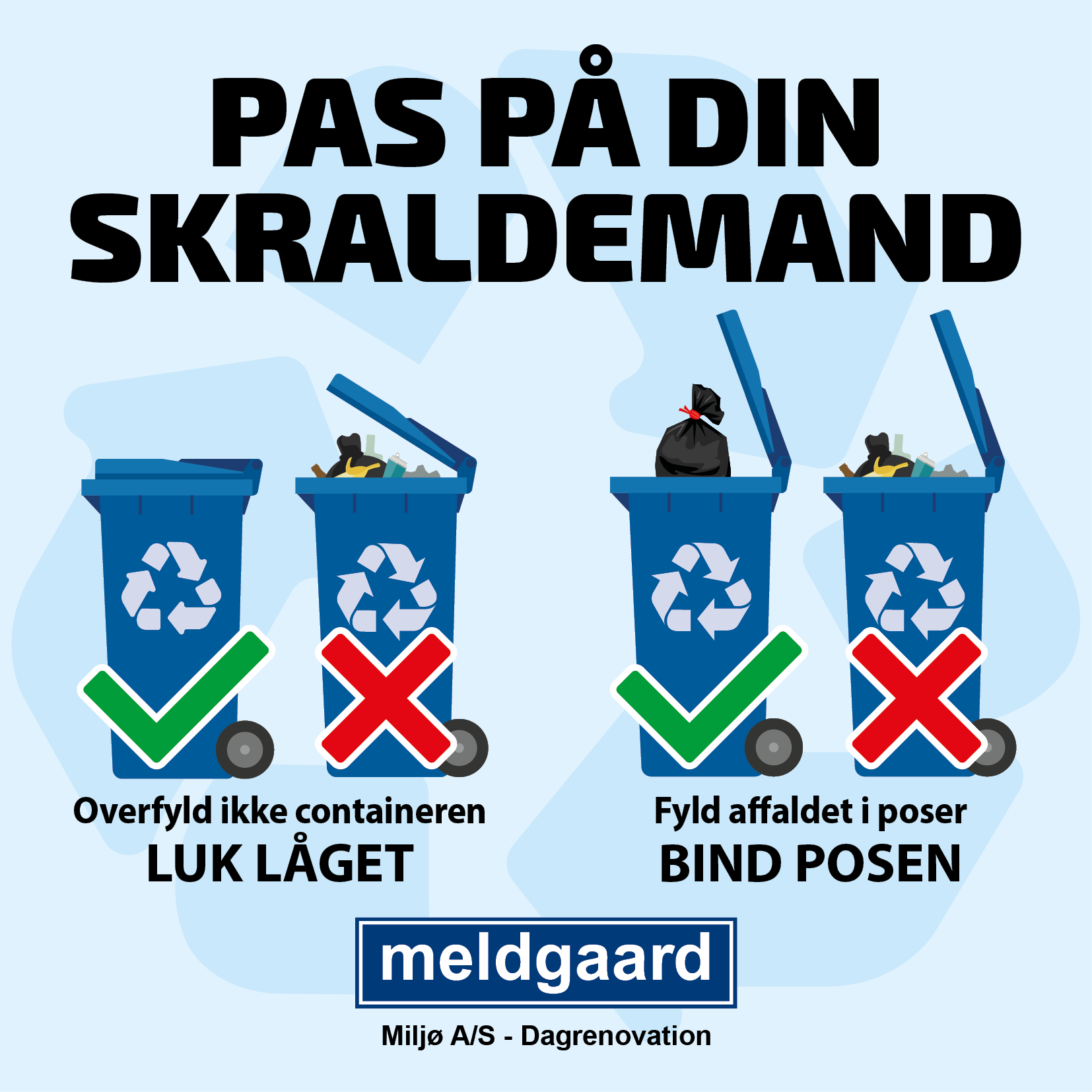 Pas på din skraldemand